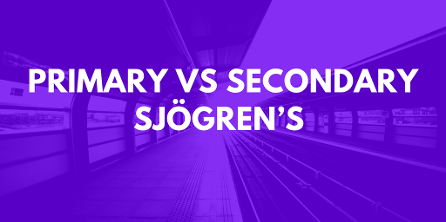 Primary vs Secondary sjogren's